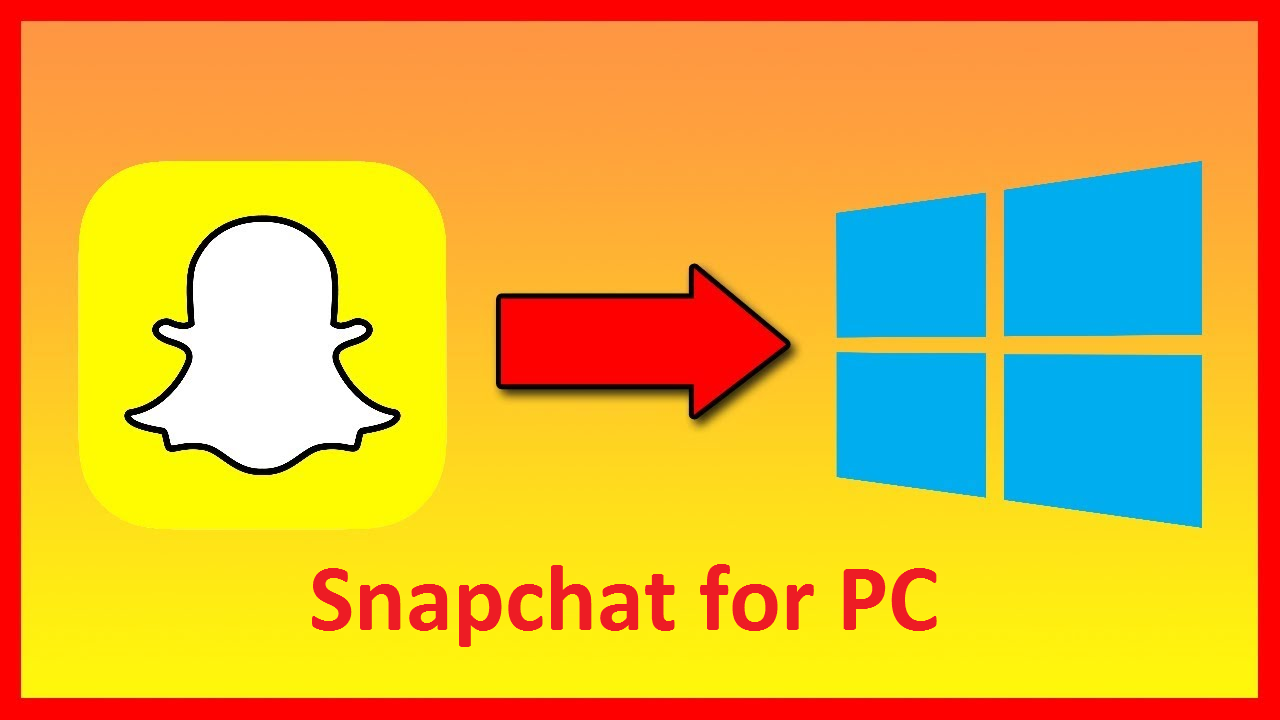 snapchat for pc install