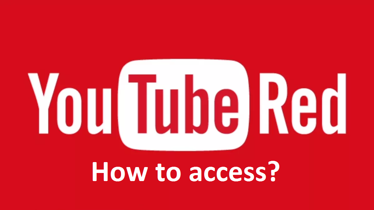 How to access YouTube red apk for Android