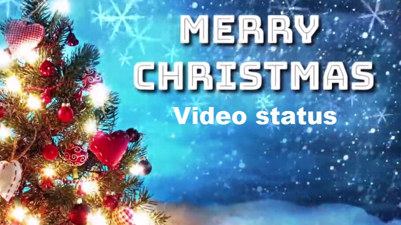 Best Christmas video status for whatsapp and facebook in 2020