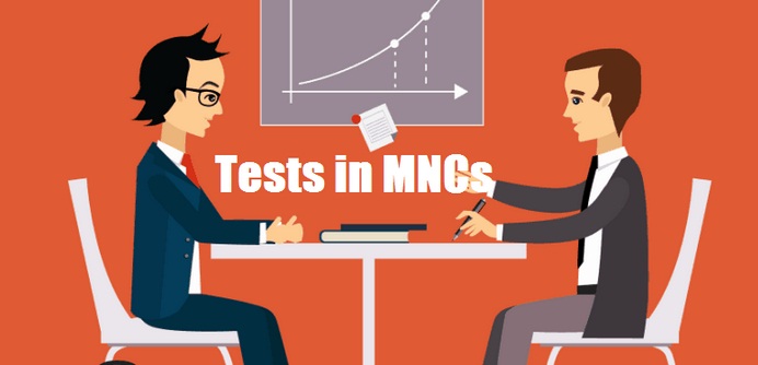 Important and Different Tests in MNC Conducted for Candidates
