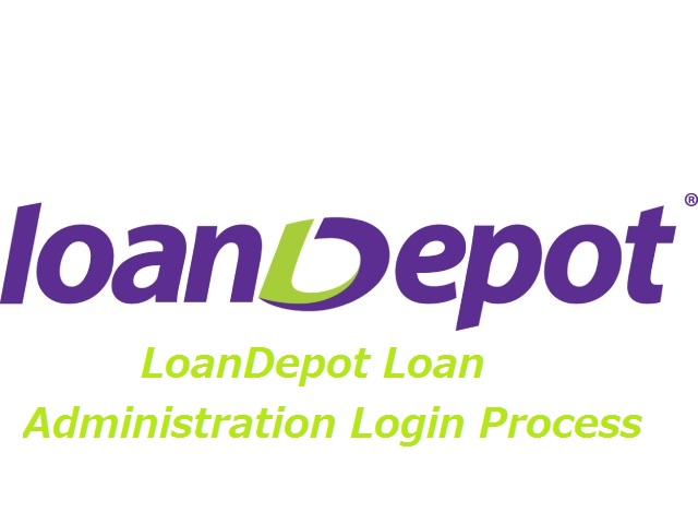 LoanDepot Loan Administration Login Process