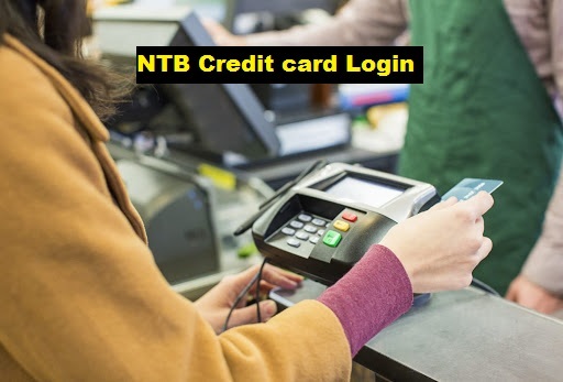 How to do ntb credit card login and know its features