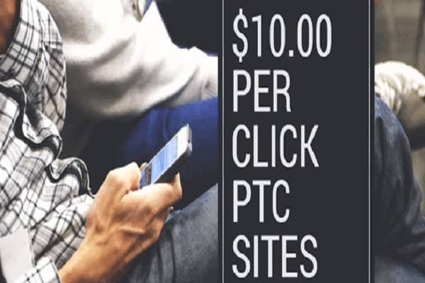 Best ptc sites that pay 10$ per click