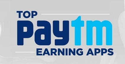 Paytm and its best instant paytm cash earning app 2021