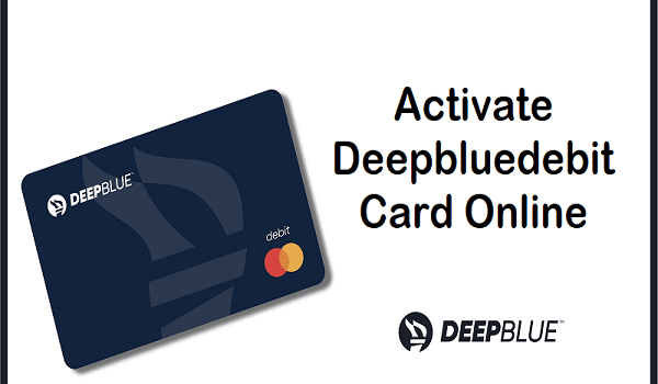 Activate Deepbluedebit Card Online
