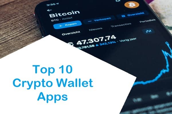 Top 10 Crypto Wallet Apps