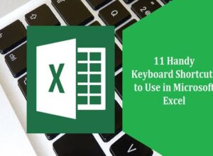 11 Handy Keyboard Shortcuts to Use in Microsoft Excel