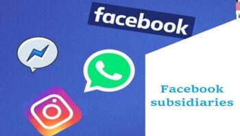 What are Facebook subsidiaries?