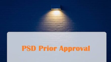 What is it PSD prior approval?