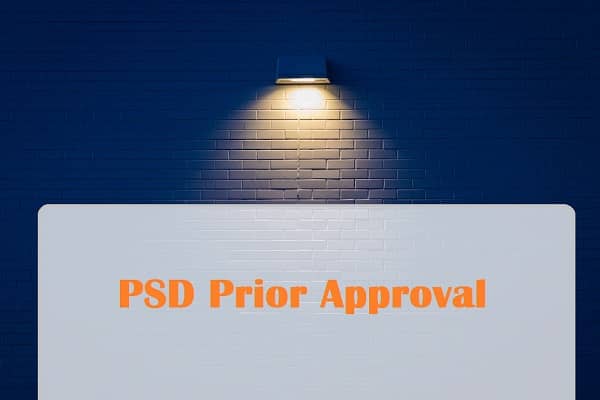 PSD prior approval