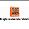 Banglalink Number Check | Easy Method